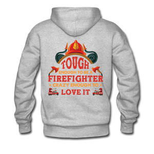 Firefighter Tough Enough Hoodie - heather gray