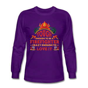 Firefighter Tough Enough Long Sleeve Shirt - purple