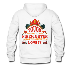 Firefighter Tough Enough Hoodie - white