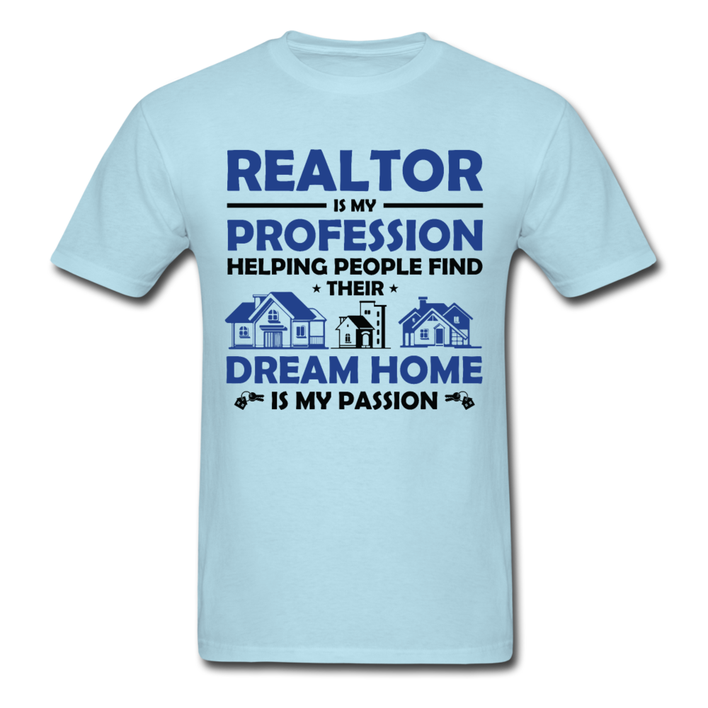 Realtor Unisex T-Shirt - powder blue