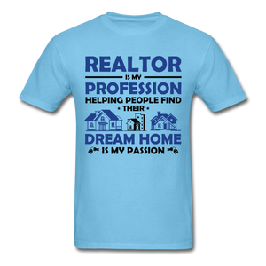 Realtor Unisex T-Shirt - aquatic blue